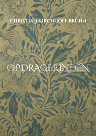Knjiga OPDRAGERINDEN 