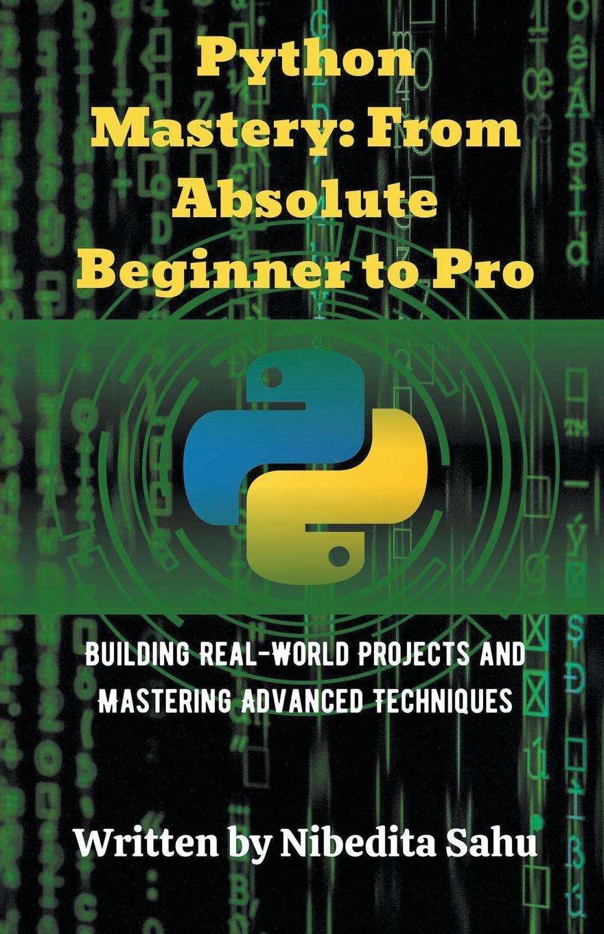 Knjiga Python Mastery NIBEDITA Sahu