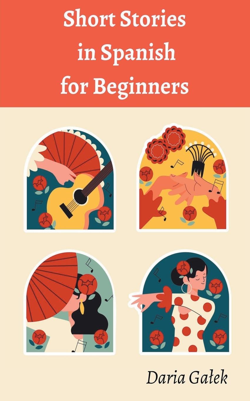 Kniha Short Stories in Spanish  for Beginners 