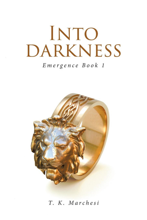 Knjiga Into Darkness T. K. Marchesi