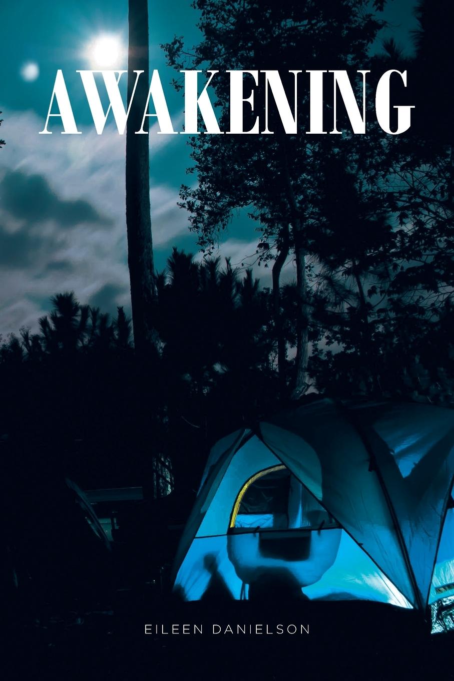 Knjiga Awakening Eileen Danielson