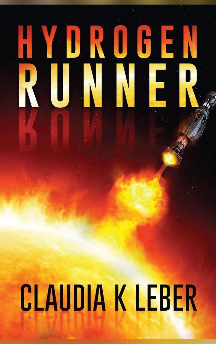 Knjiga Hydrogen Runner Claudia K Leber