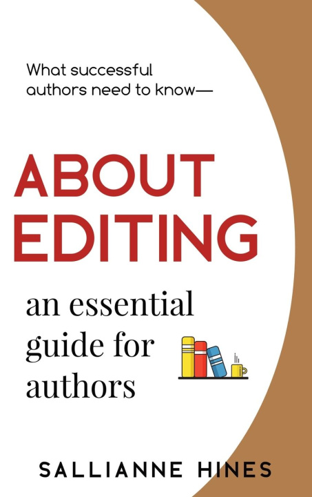 Knjiga ABOUT EDITING Sallianne Hines