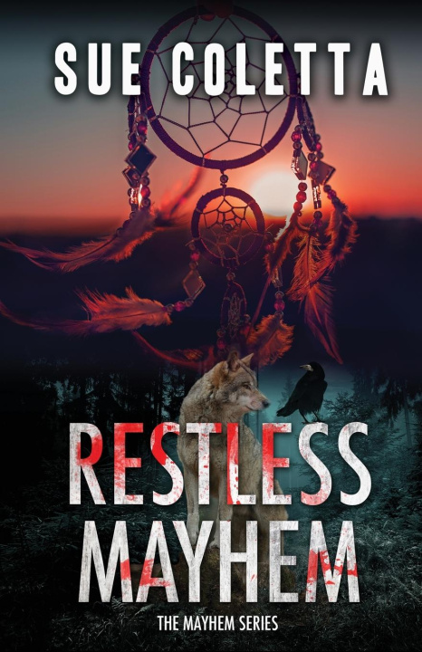Book Restless Mayhem Sue Coletta