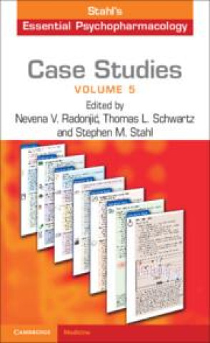 Könyv Case Studies: Stahl's Essential Psychopharmacology: Volume 5 Nevena V. Radonjić