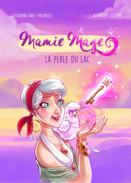 Buch Mamie Mage Alexandra Briez-Pacquelet