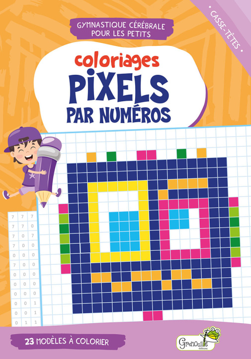 Kniha Coloriages pixels par numéros 