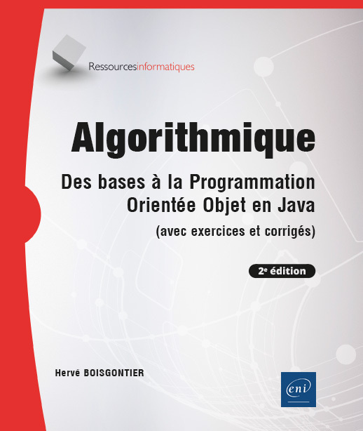 Knjiga Algorithmique - Des bases à la programmation orientée objet en Java (avec exercices et corrigés) (2e BOISGONTIER