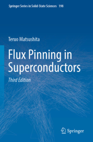 Carte Flux Pinning in Superconductors Teruo Matsushita