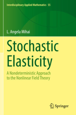 Livro Stochastic Elasticity L. Angela Mihai