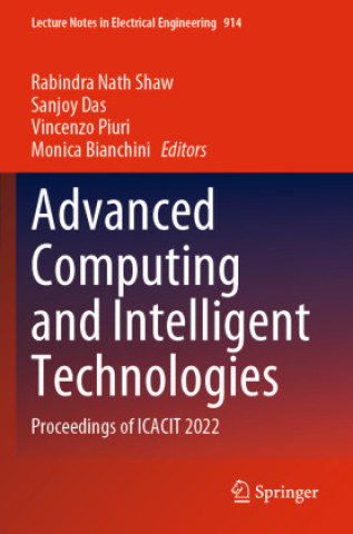 Kniha Advanced Computing and Intelligent Technologies Rabindra Nath Shaw