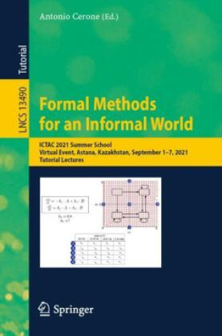 Kniha Formal Methods for an Informal World Antonio Cerone