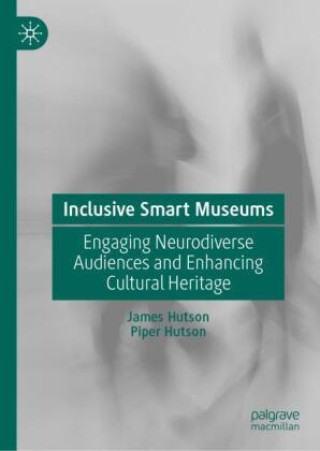 Knjiga Inclusive Smart Museums James Hutson