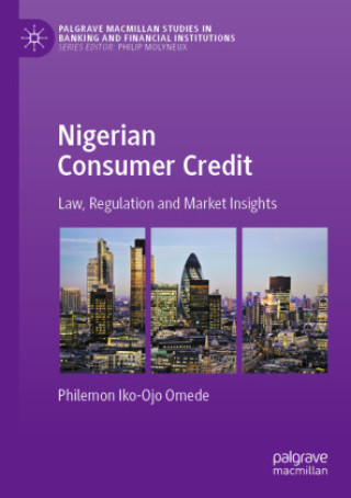 Knjiga Nigerian Consumer Credit Philemon Iko-Ojo Omede