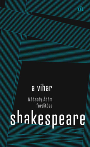 Könyv A vihar - Nádasdy Ádám fordítása William Shakespeare