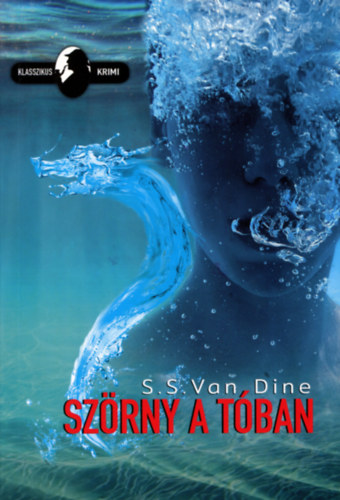 Книга Szörny a tóban S. S. Van Dine