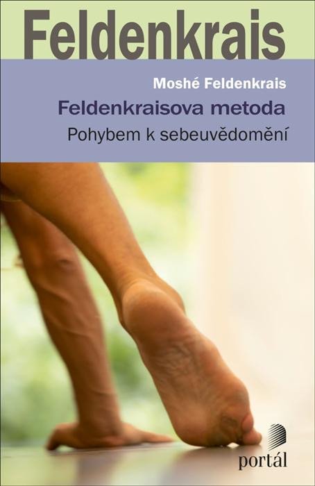 Książka Feldenkraisova metoda Moshé Feldenkrais