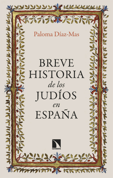 Kniha BREVE HISTORIA DE LOS JUDIOS EN ESPAÑA DIAZ-MAS