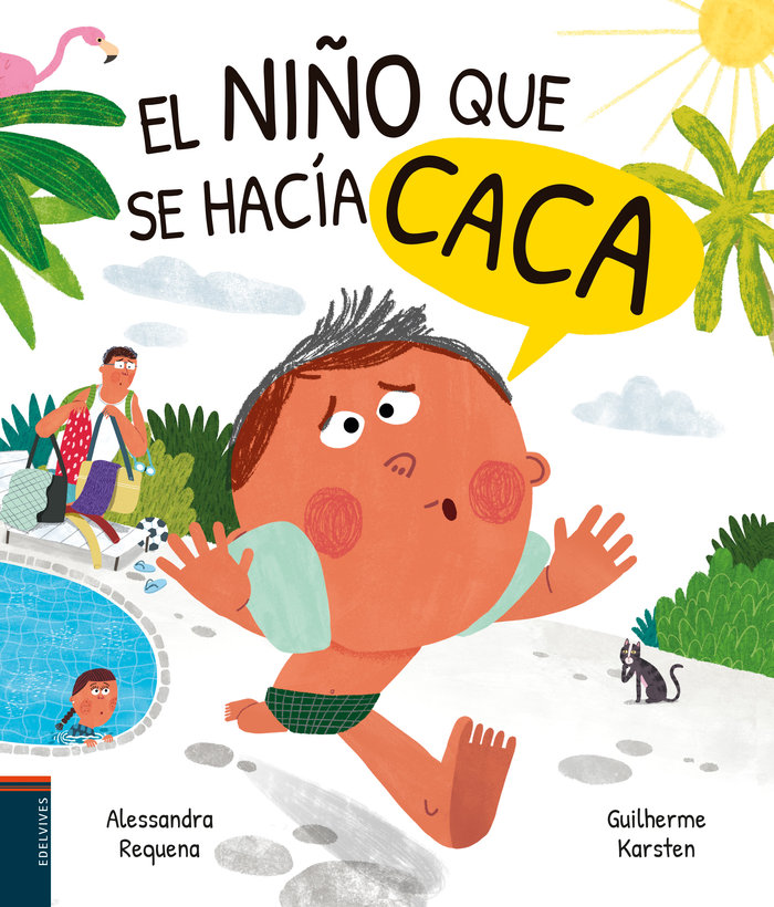 Kniha EL NIÑO QUE SE HACIA CACA ALESSANDRA REQUENA