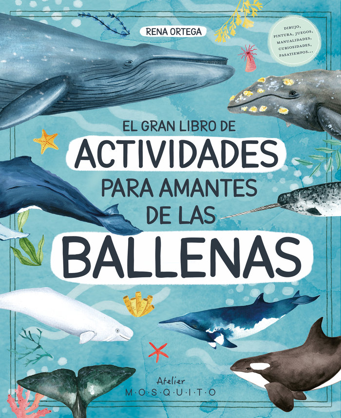 Kniha El gran libro de actividades para amantes de las ballenas ORTEGA