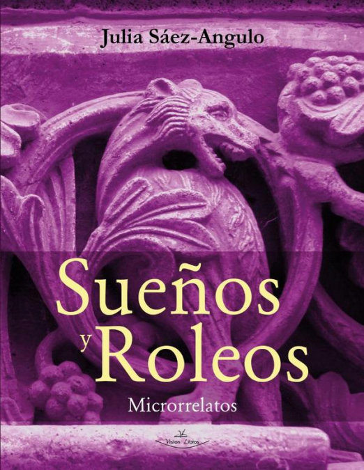 Knjiga SUEÑOS Y ROLEOS SAEZ-ANGULO