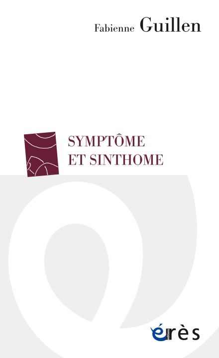 Kniha Symptôme et sinthome Guillen