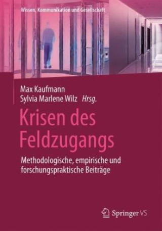 Könyv Krisen des Feldzugangs Max Kaufmann
