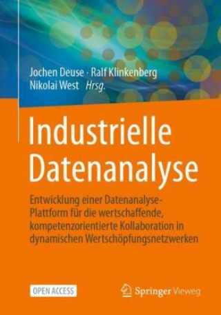 Knjiga Industrielle Datenanalyse Jochen Deuse
