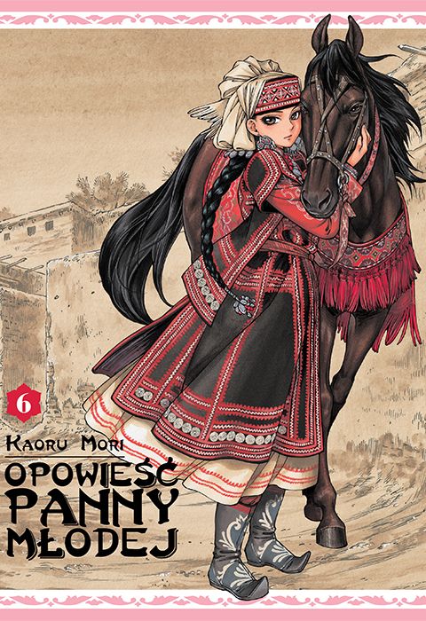 Libro Opowieść Panny Młodej. Tom 6 Kaoru Mori