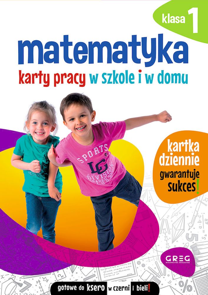 Kniha Matematyka. Karty pracy w szkole i w domu. Klasa 1 Marta Kurdziel