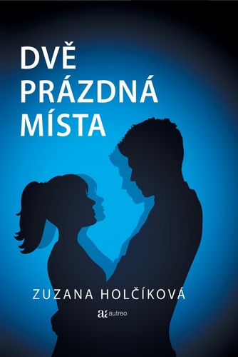 Kniha Dvě prázdná místa Zuzana Holčíková