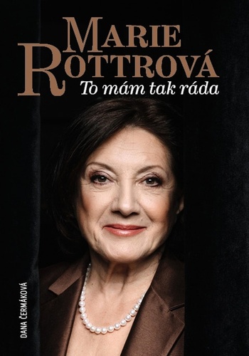 Book Marie Rottrová Dana Čermáková