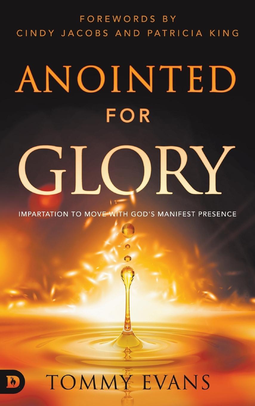 Knjiga Anointed for Glory Tommy Evans