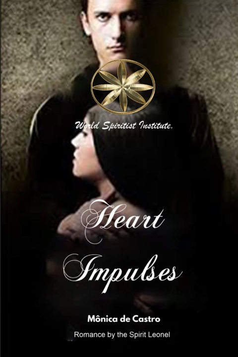 Knjiga Heart Impulses By the Spirit Leonel