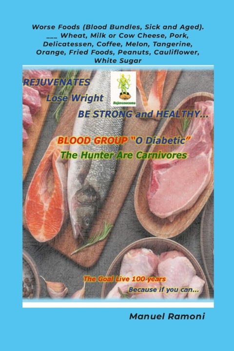 Buch Food Regeneration Guide Blood Group O Diabetic Manuel Ramoni