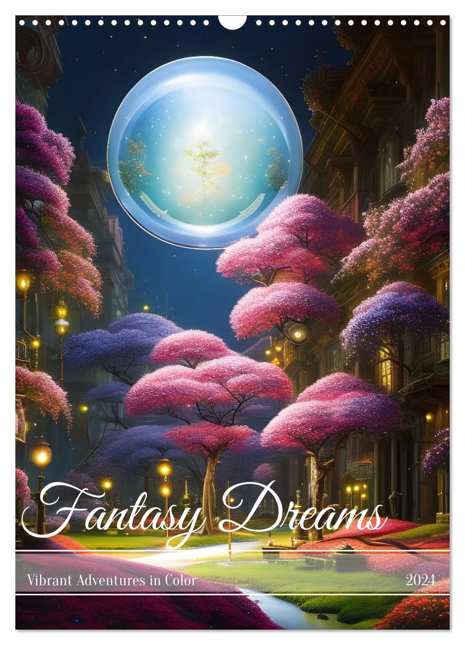 Naptár/Határidőnapló Fantasy Dreams (Wall Calendar 2024 DIN A3 portrait), CALVENDO 12 Month Wall Calendar 
