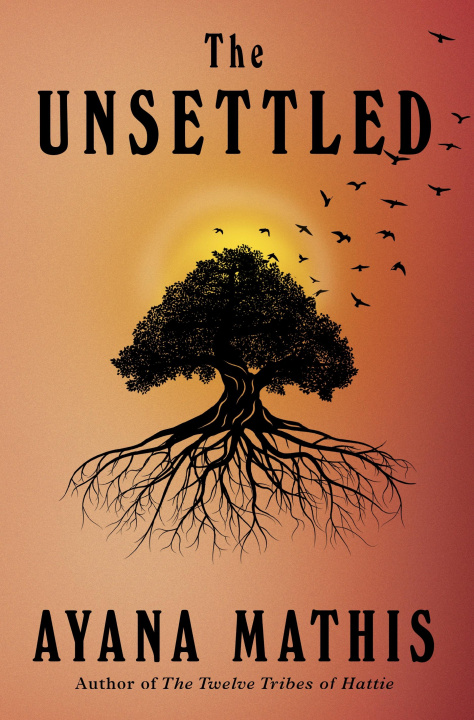 Βιβλίο The Unsettled Ayana Mathis