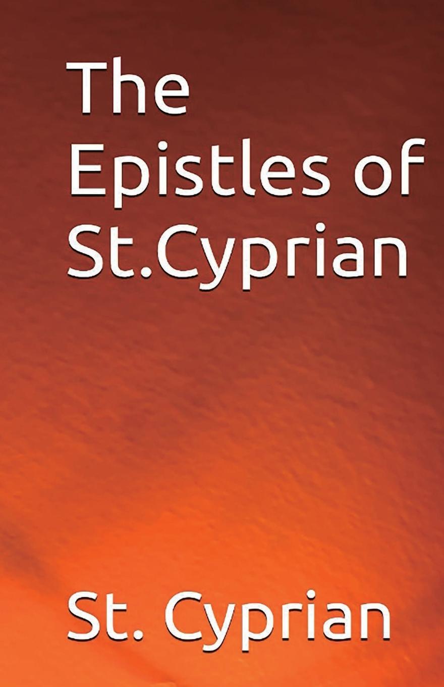 Buch The Epistles of St. Cyprian Cyprian