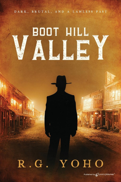 Knjiga Boot Hill Valley R.G. Yoho