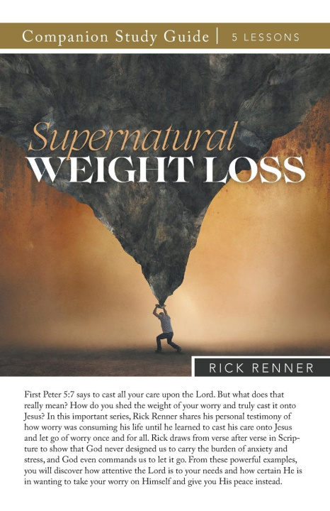 Könyv Supernatural Weight Loss Study Guide Rick Renner