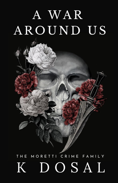 Kniha A War Around Us K. Dosal