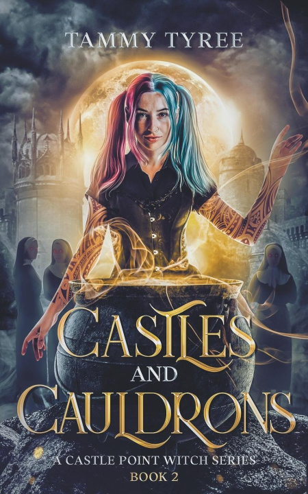 Knjiga Castles & Cauldrons Tammy Tyree