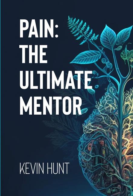 Knjiga Pain Kevin Hunt
