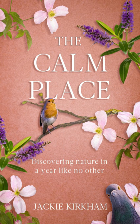 Knjiga The Calm Place Jackie Kirkham