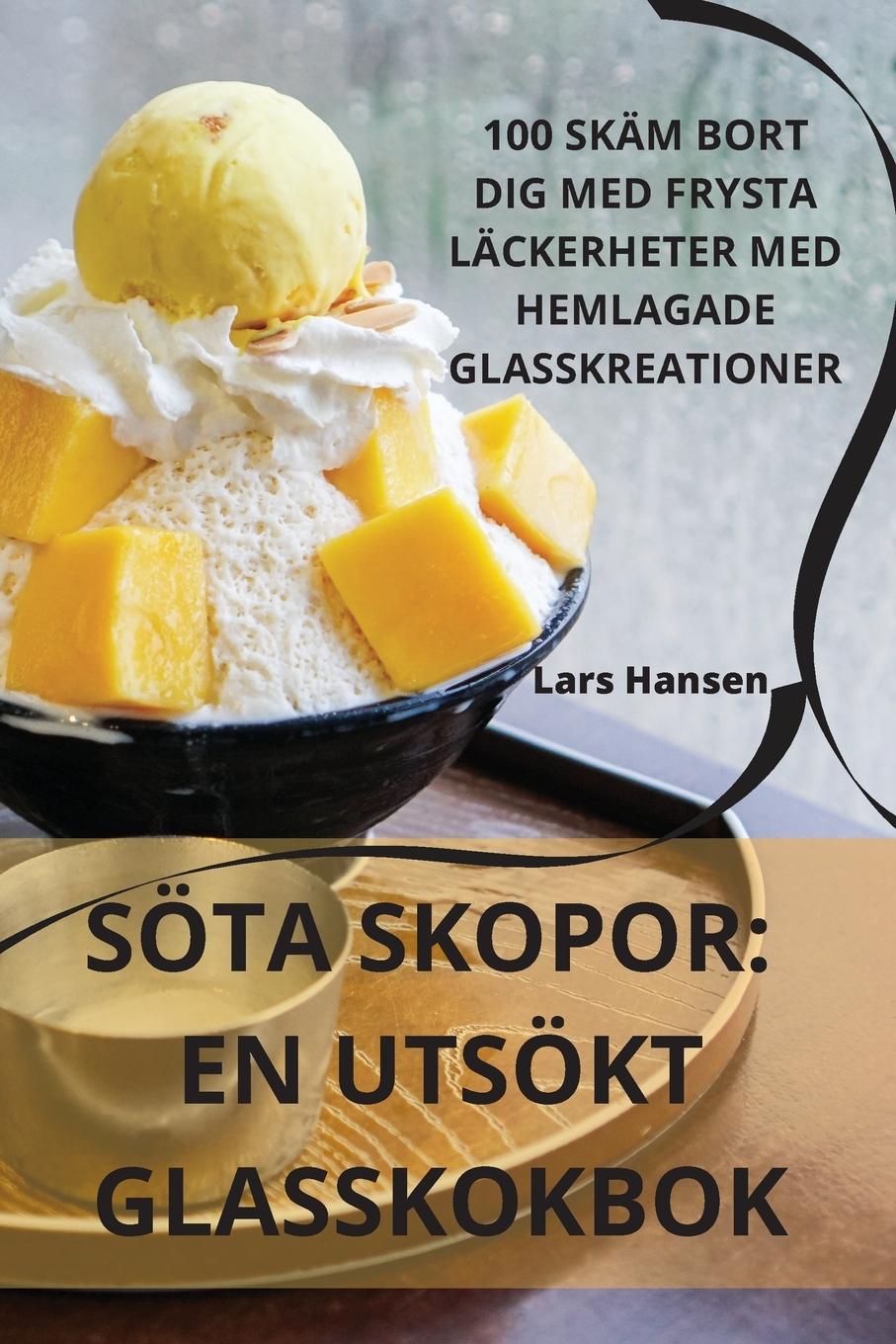 Boek SÖTA SKOPOR Lars Hansen