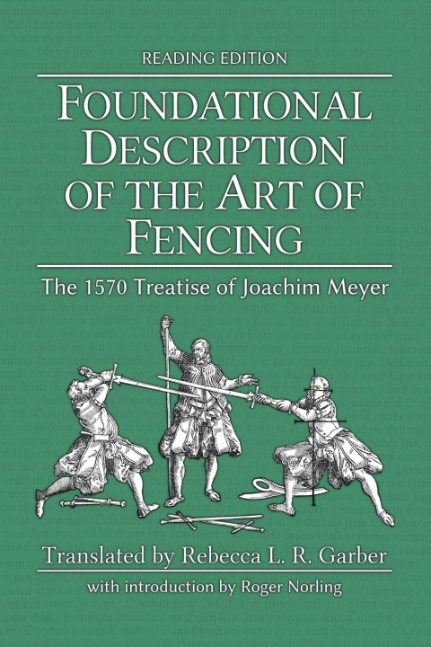 Książka Foundational Description of the Art of Fencing Michael Chidester