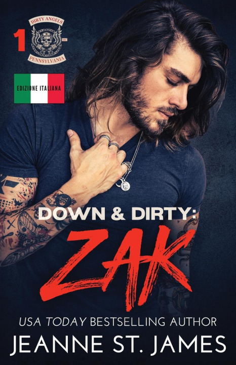 Knjiga Down & Dirty - Zak Jeanne St. James