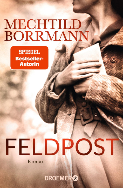 Книга Feldpost Mechtild Borrmann