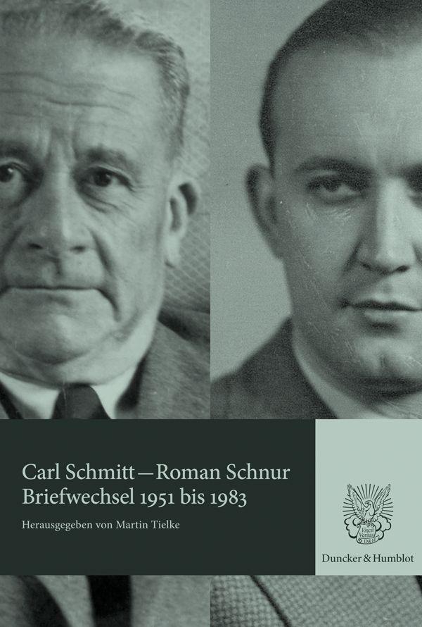 Książka Carl Schmitt/Roman Schnur: Briefwechsel 1951 bis 1983. 