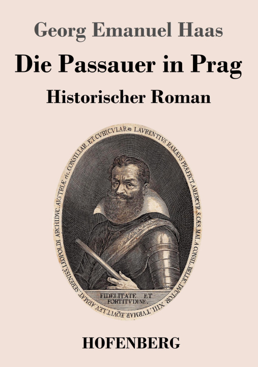 Knjiga Die Passauer in Prag Georg Emanuel Haas